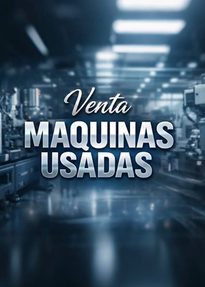 Venta de Maquinas Usadas